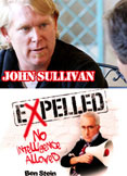 Expelled: The John Sullivan Interview